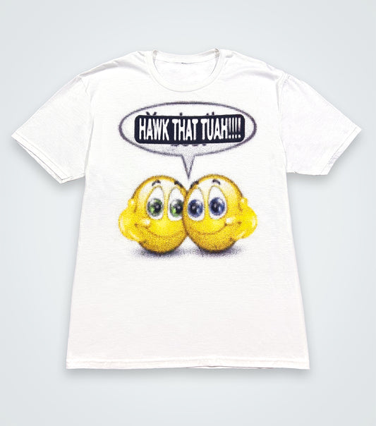 HAWK THAT TUAH